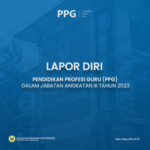 Read more about the article Lapor Diri PPG Dalam Jabatan Kategori 1 Angkatan III Tahun 2023