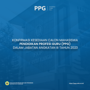 Read more about the article Konfirmasi Kesediaan Calon Mahasiswa Pendidikan Profesi Guru (PPG) Dalam Jabatan Angkatan III Tahun 2023