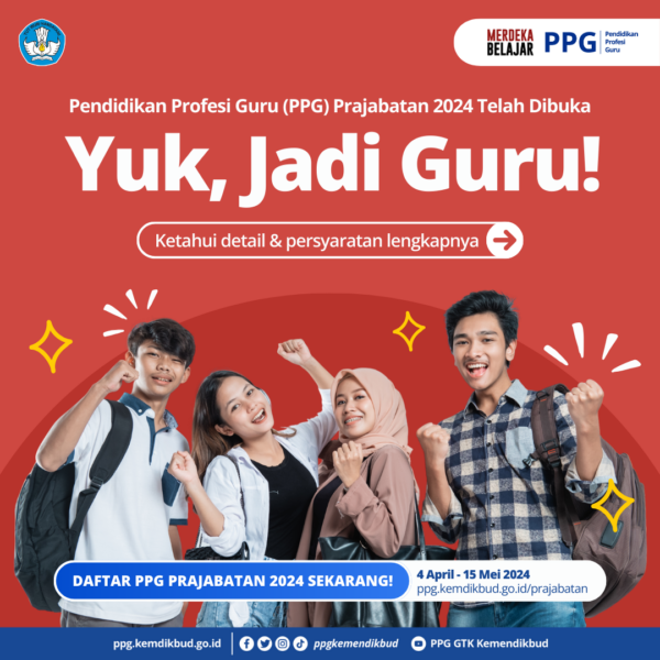 Pendidikan Profesi Guru (PPG) Prajabatan 2024 telah dibuka!